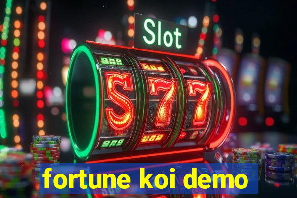 fortune koi demo