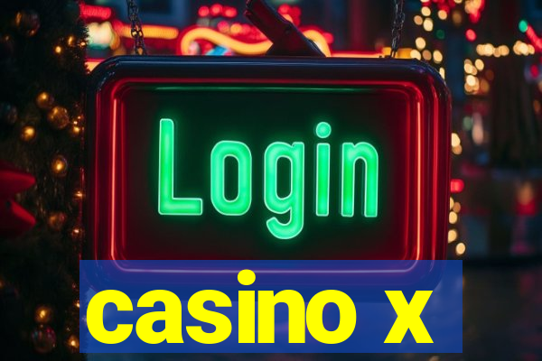 casino x