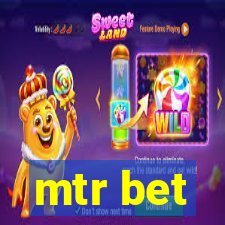 mtr bet