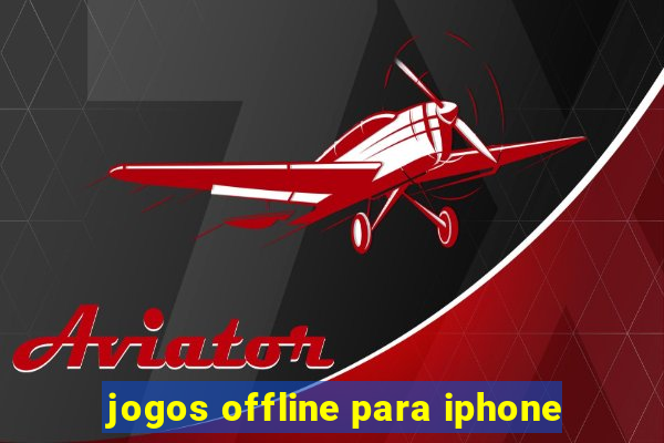 jogos offline para iphone