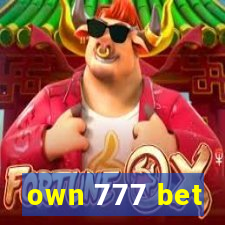 own 777 bet