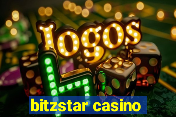 bitzstar casino