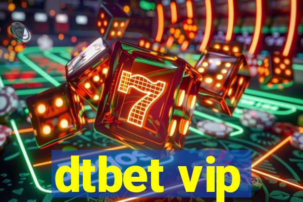 dtbet vip