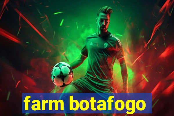 farm botafogo