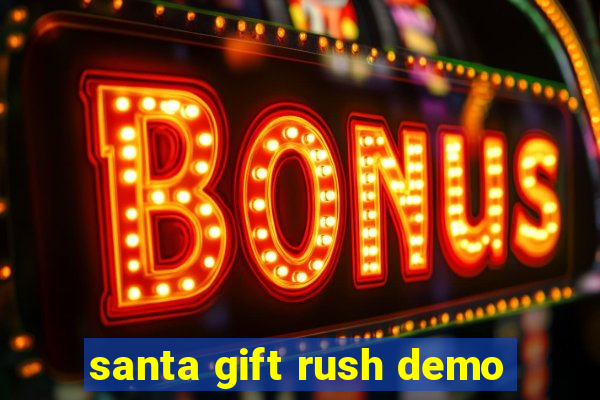 santa gift rush demo