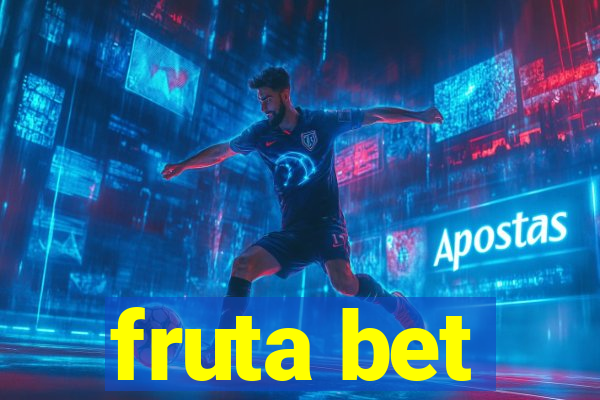 fruta bet