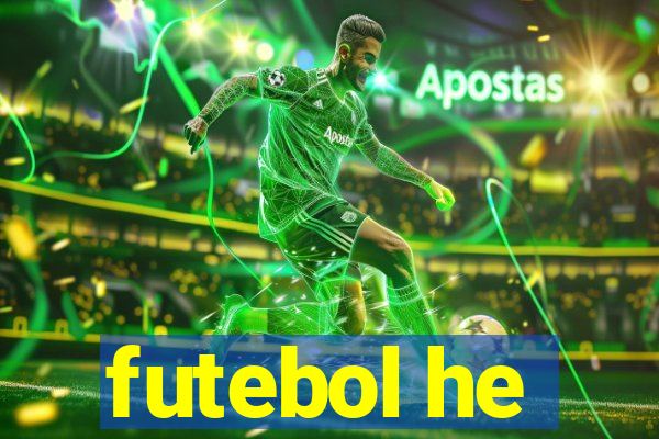 futebol he