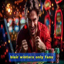 blair winters only fans