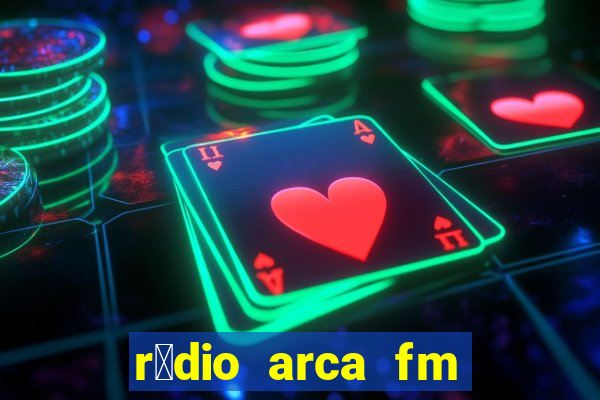 r谩dio arca fm angical bahia