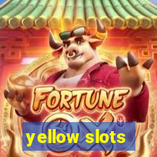 yellow slots