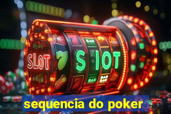 sequencia do poker