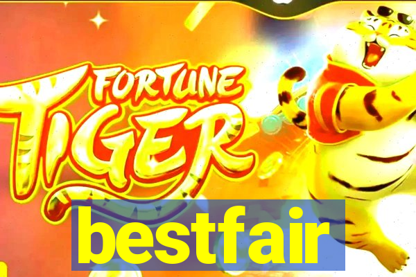 bestfair