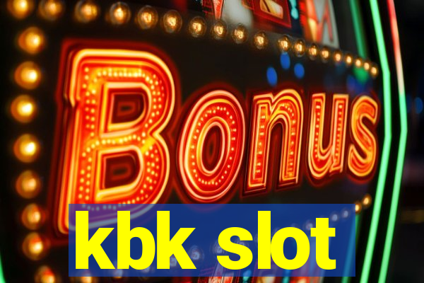 kbk slot