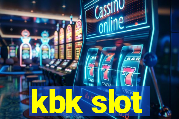 kbk slot