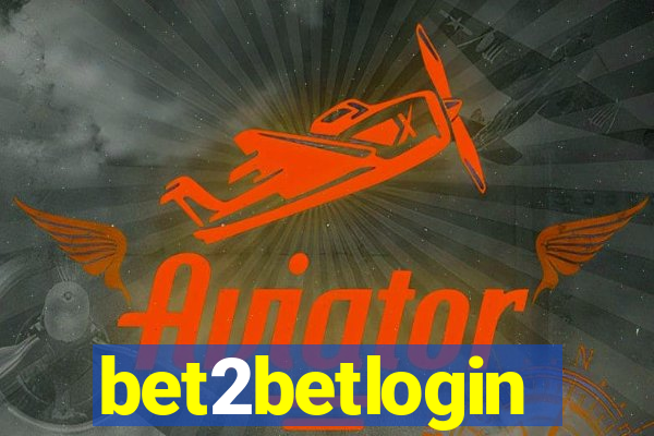 bet2betlogin