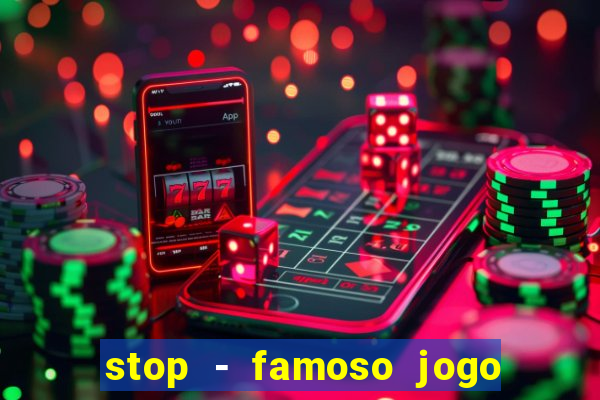 stop - famoso jogo de palavras