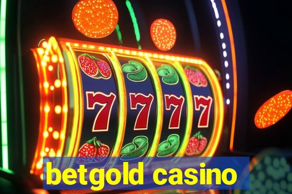 betgold casino