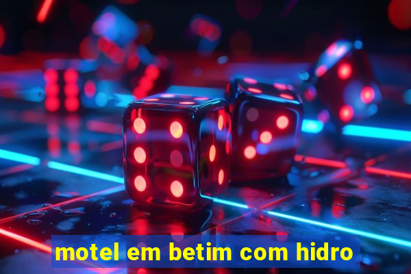 motel em betim com hidro