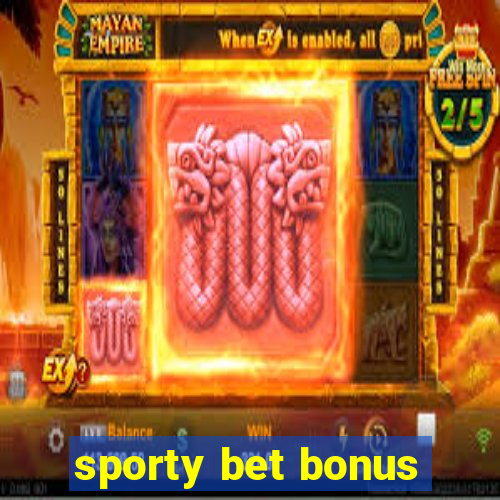 sporty bet bonus