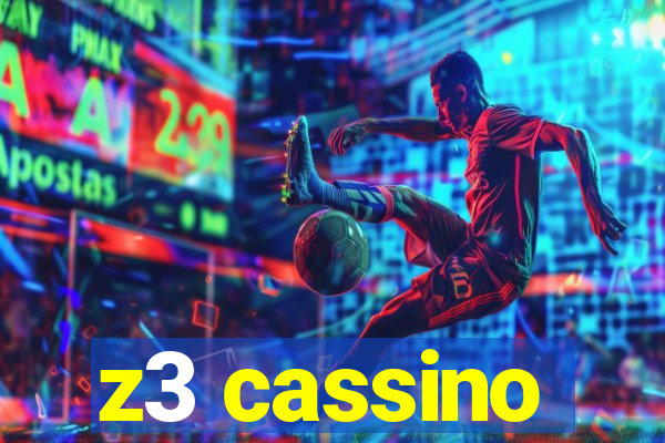 z3 cassino