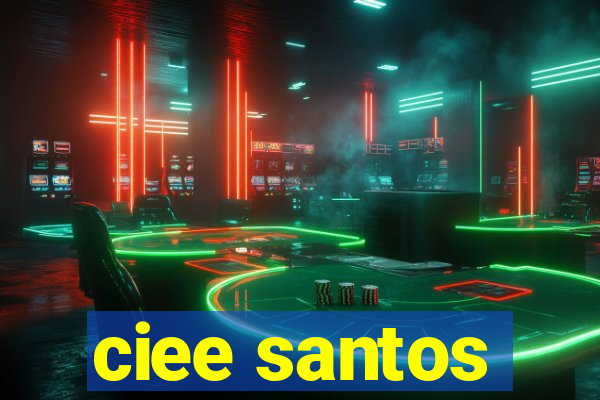 ciee santos