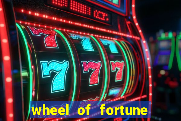 wheel of fortune slots machines