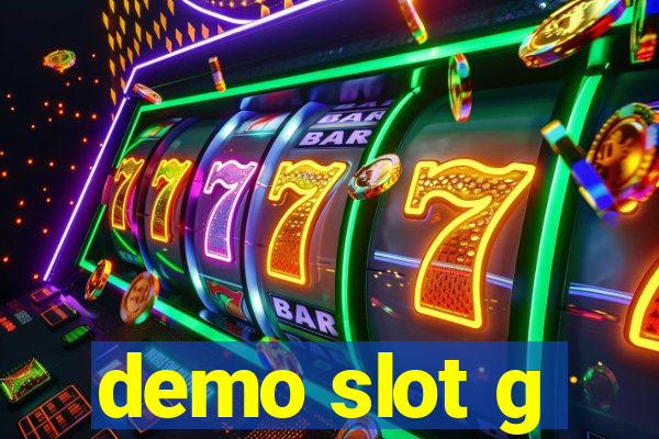 demo slot g