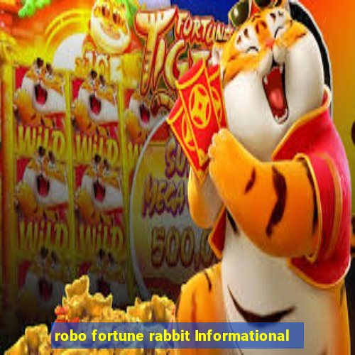 robo fortune rabbit Informational