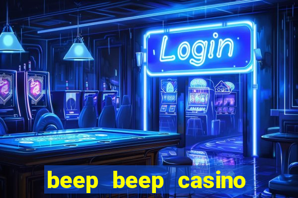 beep beep casino 20 euro