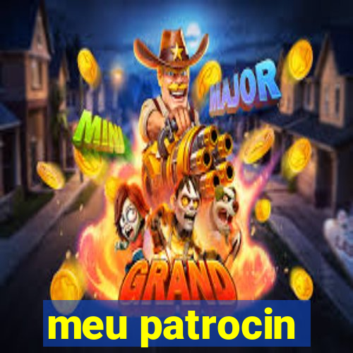 meu patrocin