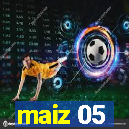 maiz 05