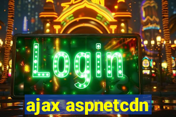 ajax aspnetcdn