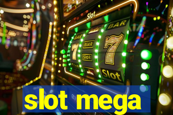 slot mega