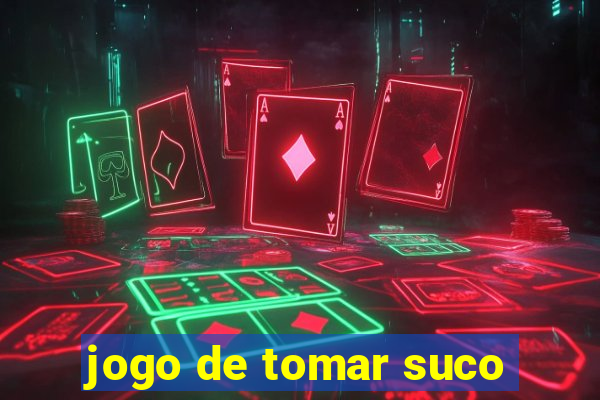 jogo de tomar suco