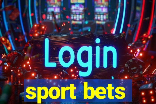 sport bets