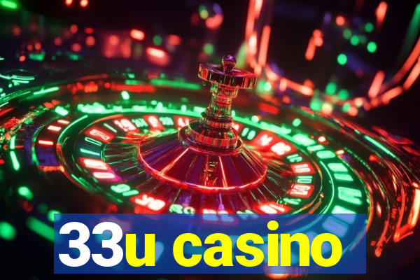 33u casino