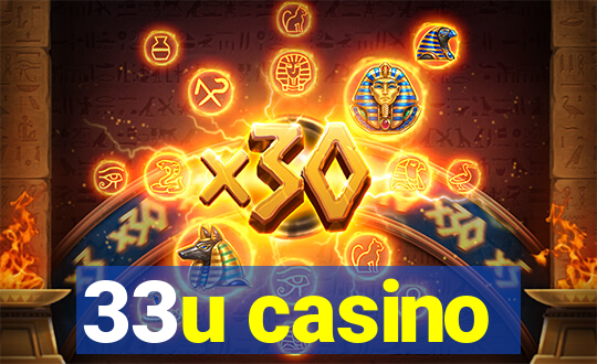 33u casino