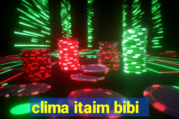 clima itaim bibi