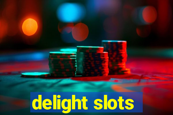 delight slots