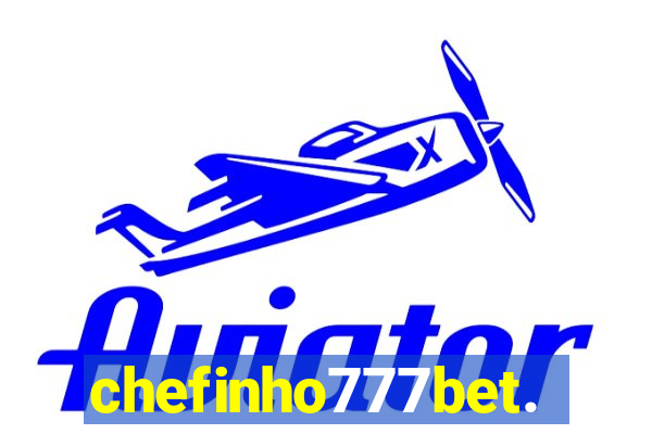 chefinho777bet.com