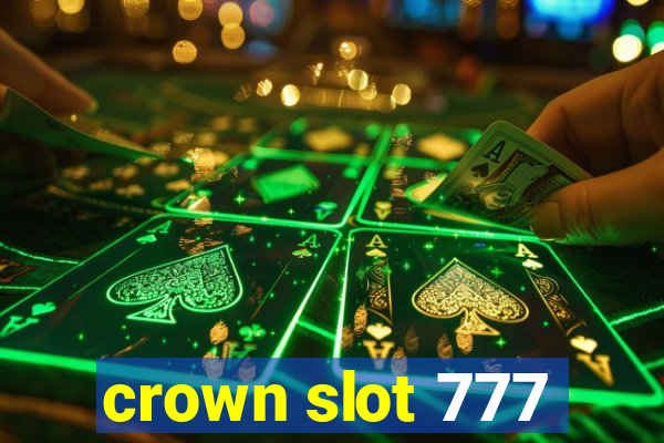 crown slot 777