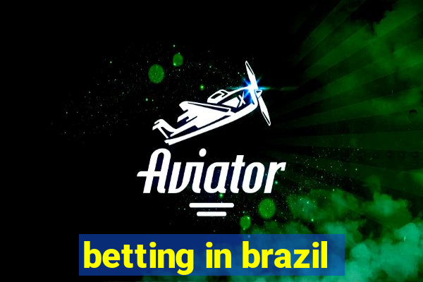 betting in brazil