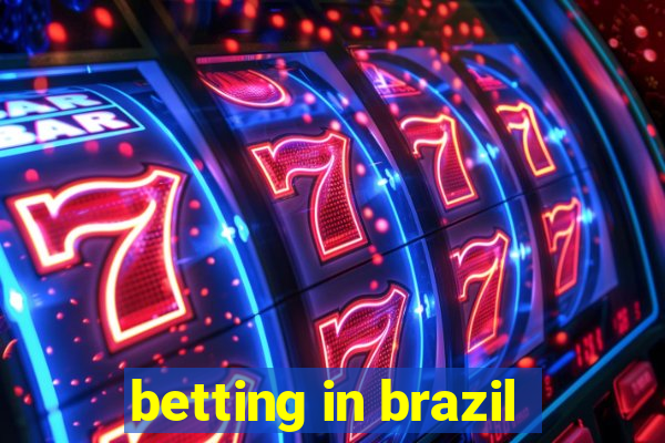 betting in brazil