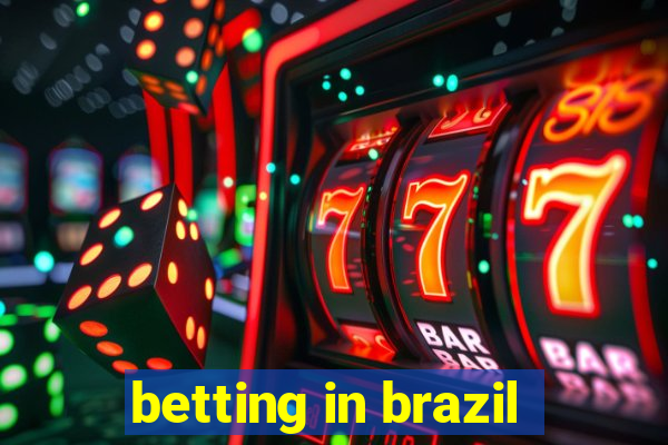 betting in brazil