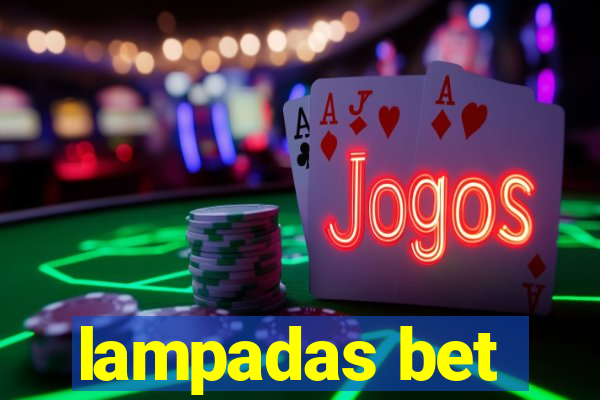 lampadas bet