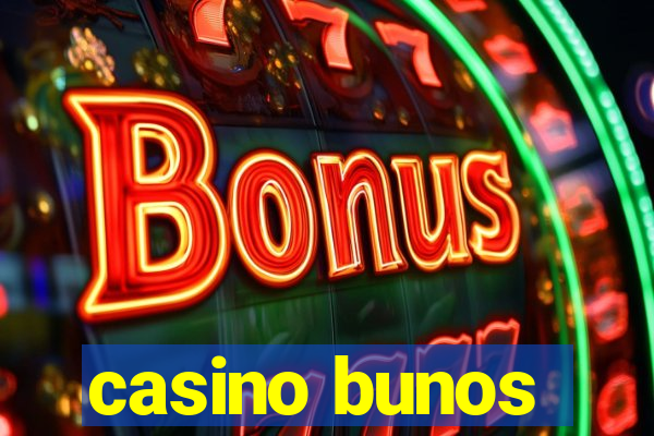 casino bunos