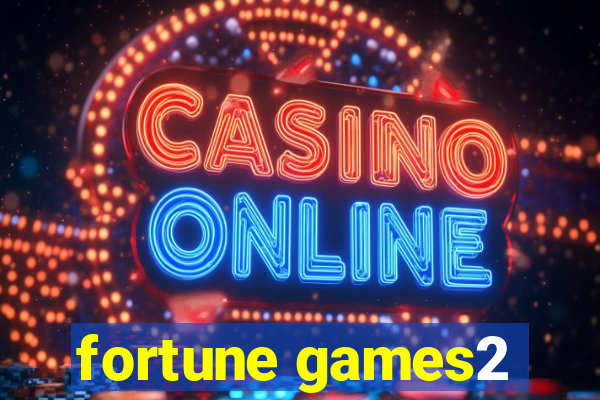 fortune games2