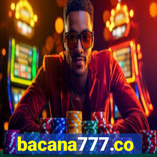 bacana777.co