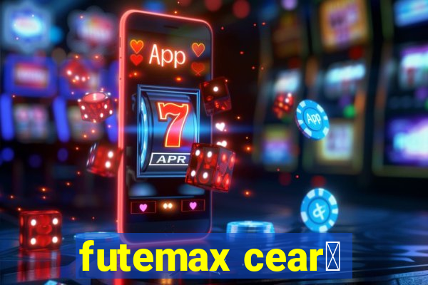 futemax cear谩