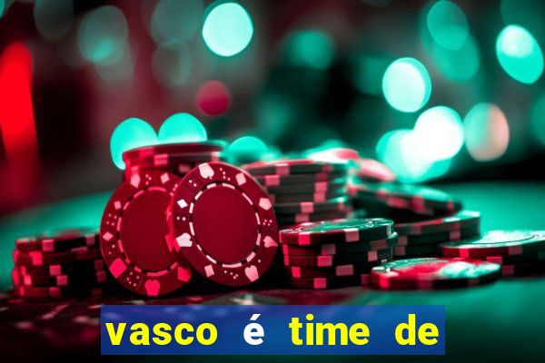 vasco é time de qual estado